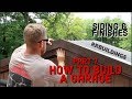 How to Build a Garage #7 Siding and finishes