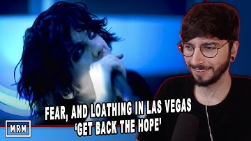 Fear, and Loathing in Las Vegas - "Get Back the Hope" Review/Reaction