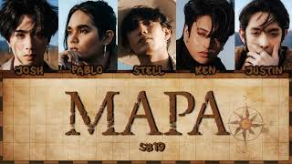 SB19 MAPA Lyrics  | (Bay/Fil/Eng)