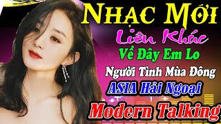 LK NGƯỜI TÌNH MÙA ĐÔNG thanh ngọc Thương ly biệt LIÊN KHÚC NEW WAVE ASIA HẢI NGOẠI Modern Talking