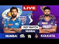 Ipl live mi vs kkr match 51  live scores  commentary  mumbai indians vs kolkata knight riders