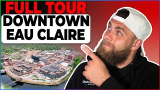 Eau Claire's Downtown!! FULL TOUR | 24 Things To Do Downtown Eau Claire