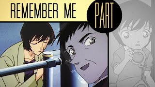 Detective Conan • Miwako & Masayoshi Sato • REMEMBER ME 【ＳＨＳ】