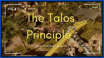 Dumb Dumb Mine is a Smart Smart Puzzle | The Talos Principle: Reawakened