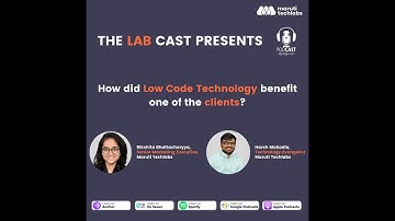 How did Low Code Technology benefit one of the clients? | Podcast Snippet