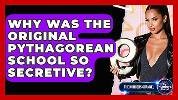 Why Was The Original Pythagorean School So Secretive? - The Numbers Channel