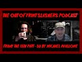 Out Of Print Slashers Podcast #45: Friday the 13th 3D Novelization By Michael Avallone Discussion