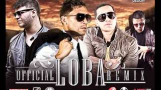 Carnal Ft J Alvarez, Farruko Y Gotay El Autentiko - Loba (ORIGINAL) (Official Remix) 2011