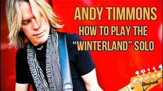 Andy Timmons - How to play the “Winterland” solo