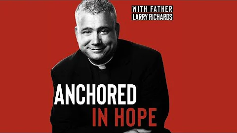 Anchored in Hope EP 58 - Thursday, July 14, 2022