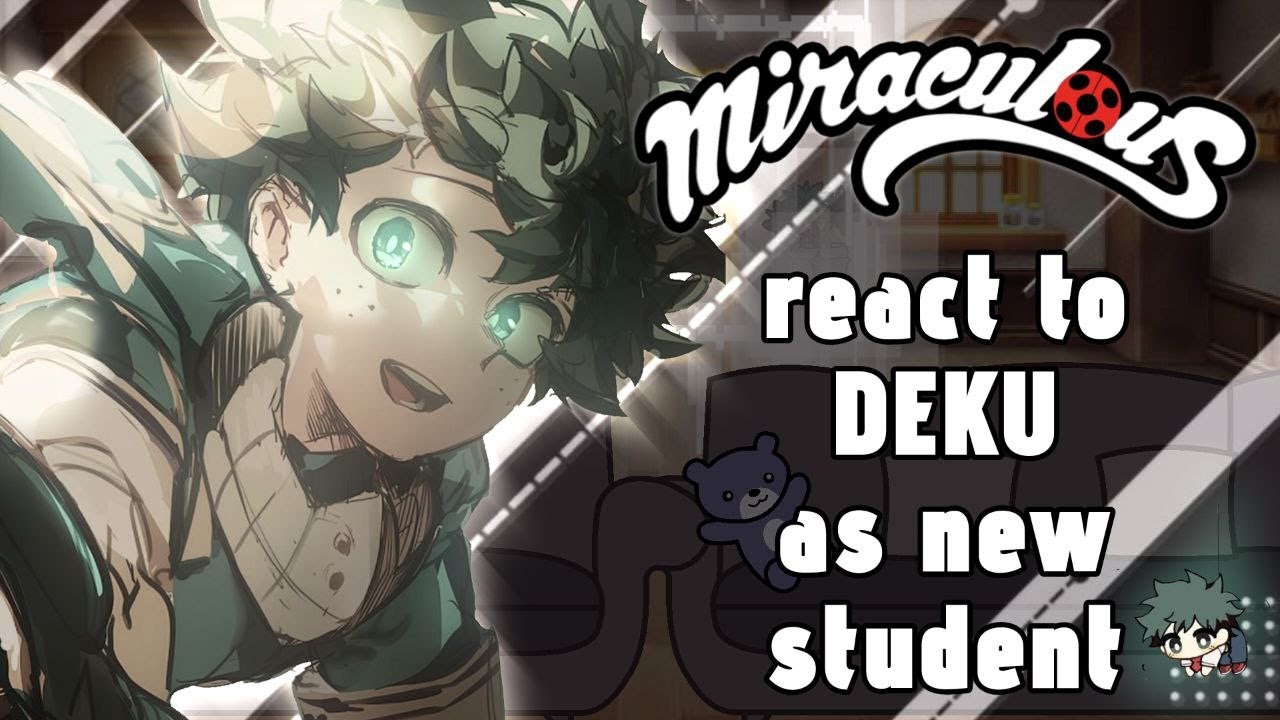 MLB React to DEKU as New Student // Gacha React // MLB