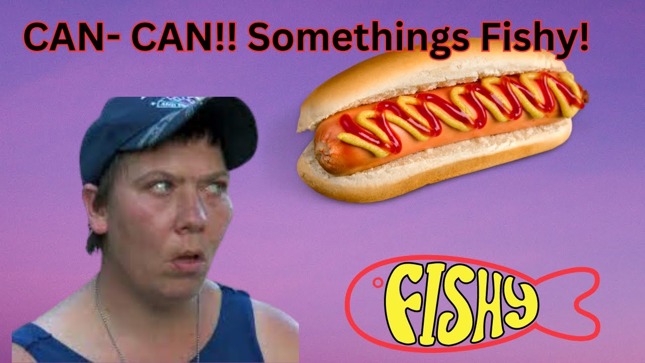 CanCan Hotdogs? Or Is Something Fishy?! YouTube