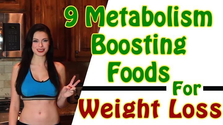 9 Metabolism Boosting Foods For Weight Loss, Metabolism Boosters
