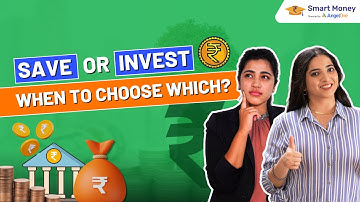 Savings vs Investing: Key Differences Between Investment and Savings Explained | Angel One