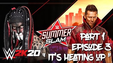 WWE 2K20 UNIVERSE MODE - SUMMERSLAM PPV Part 1 / 2 "It