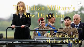 The Italian Military's New Direction