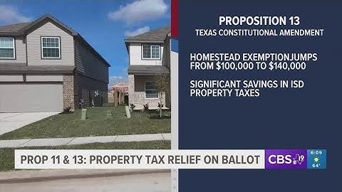 ELECTION PREVIEW: Propositions 11 and 13 address property tax relief on ballot