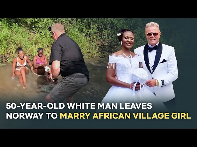 50-Year-Old White Man Found His Soul Mate in African Village class=