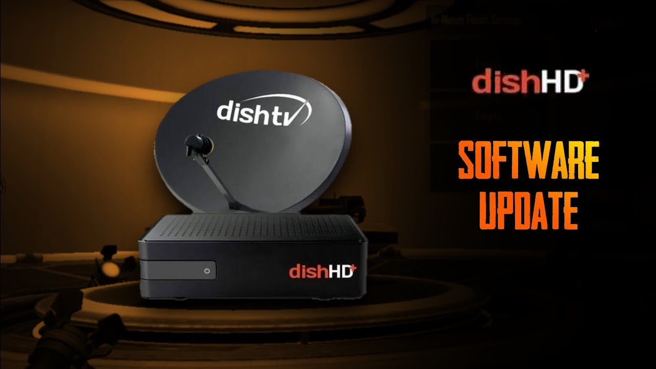 Dish HD + Set Top Box Software Update 2017 dishtv 2017 