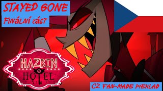 STAYED GONE: Finální část s Alastorem - CZ fan-made překlad (Pryč nezůstal) a bacha, je to falešné