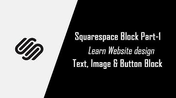 squarespace block part-1 | Text, Image & Button Block | Squarespace 7.1