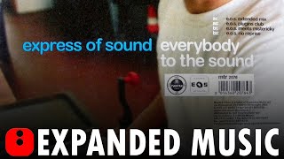 Express Of Sound - Everybody To The Sound (E.O.S. Rio Reprise) - [1999]