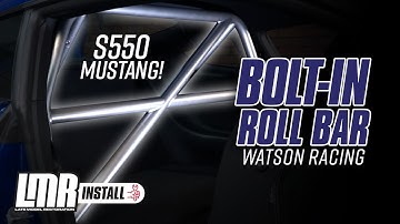 How To Install Watson Racing Mustang Bolt-In Roll Bar (2015-2023)
