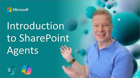 Introduction to SharePoint agents