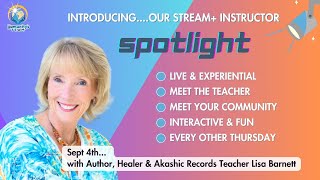 Humanity Stream+ Interactive Instructor Spotlight “Align & Transform with Wisdom from the Akasha”
