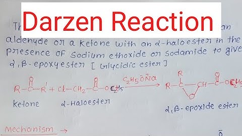 Darzen Reaction