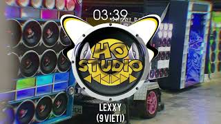 LEXXY - 9 VIETI (Werlen Producer) {HO REMIX}