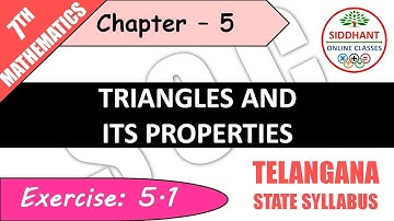 EXERCISE 5.1 | TS-CLASS 7TH-MATHS-CHAPTER 5-TRIANGLE AND ITS PROPERTIES ||