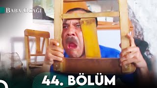 Baba Ocağı 44. Bölüm