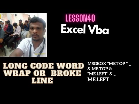 Lesson 41 excel vba Long code word wrap or  broke line