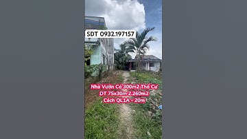 Bán nhà vườn gần quốc lộ 1A DT 75x30m 2260m2 có 300m2 thổ cư gần TP Mỹ Tho #nhadattiengiang