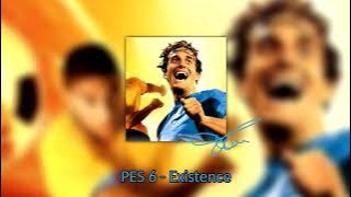 Pro Evolution Soccer 6/PES 6 Soundtrack - Existence (Main Menu Theme) (slowed   reverb)