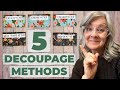 5 DECOUPAGE METHODS / NO WRINKLES OR BUBBLES / BEGINNER TUTORIAL