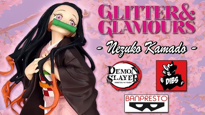 Nezuko Kamado Glitter And Glamours Banpresto Unboxing And Review Youtube