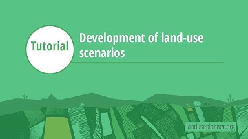 Development of land use scenarios – Land-use Planner tutorial