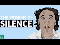 The Power Of Silence | 10 Secret Reasons Why Silent People are Successful