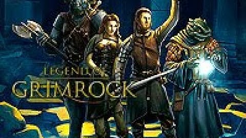 The Legend of Grimrock