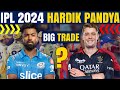 Ipl 2024 hardik pandya mi  rcb trade  royal challengers bangalore camron green trade