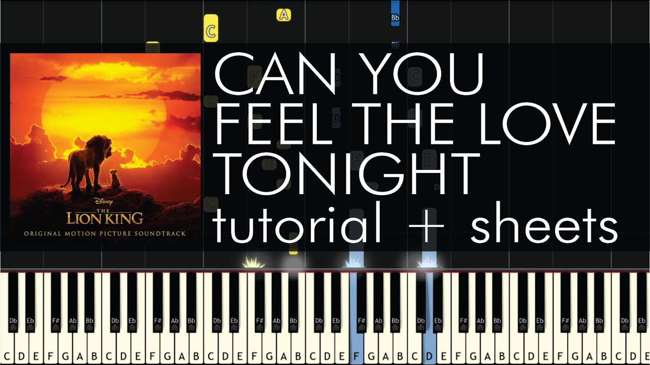 The Lion King - Can You Feel the Love Tonight - Piano Tutorial + Sheets ...