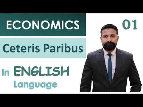 "Ceteris Paribus", the basic ECONOMICS concept. ENGLISH lecture