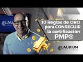 👑👉10 reglas de oro para conseguir la certificación PMP® en 2021👈👑