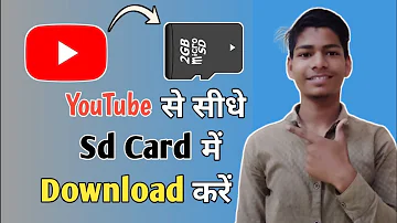 YouTube Se Sd Card Me Video Kaise  Download Kare | How To Download YouTube Video In Sd Card