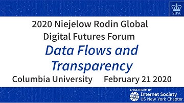 Data Flows and Transparency | 2020 Niejelow Rodin Global Digital Policy Forum