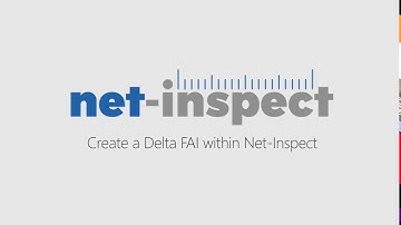 Create a Delta FAI within Net Inspect