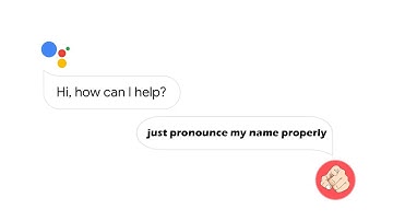 How to Make Google Assistant Pronounce Your Name Correctly
