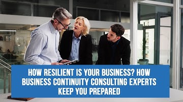 Total IT - How Business Continuity Consulting Experts Keep You Prepared